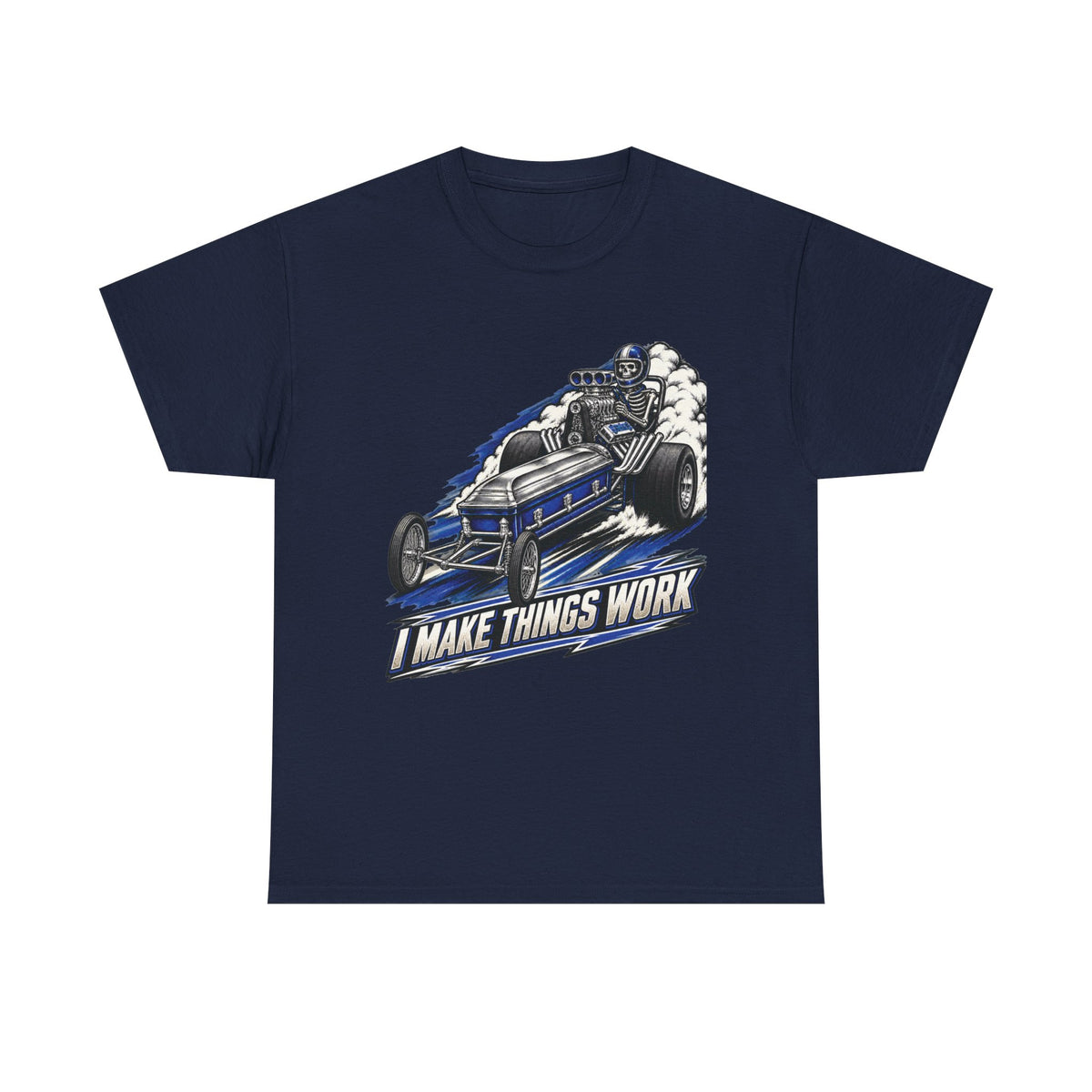 I Make Things Work – Tradesman T-Shirt