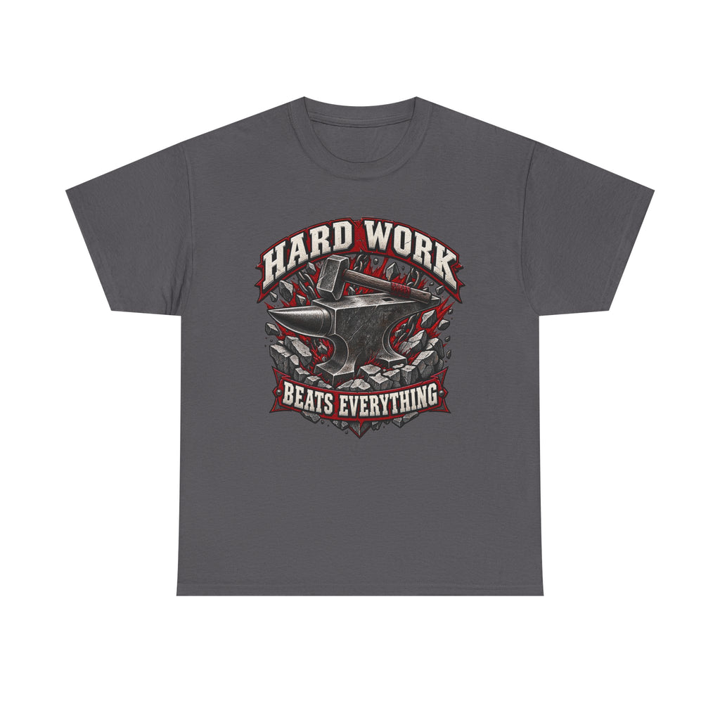 Hard Work Beats Everything – Tradesman T-Shirt
