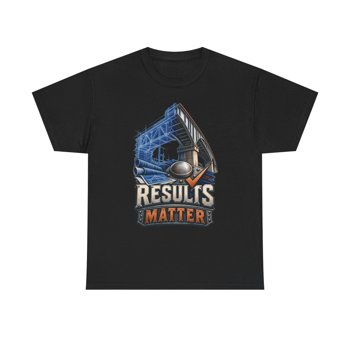 Results Matter – Tradesman T-Shirt