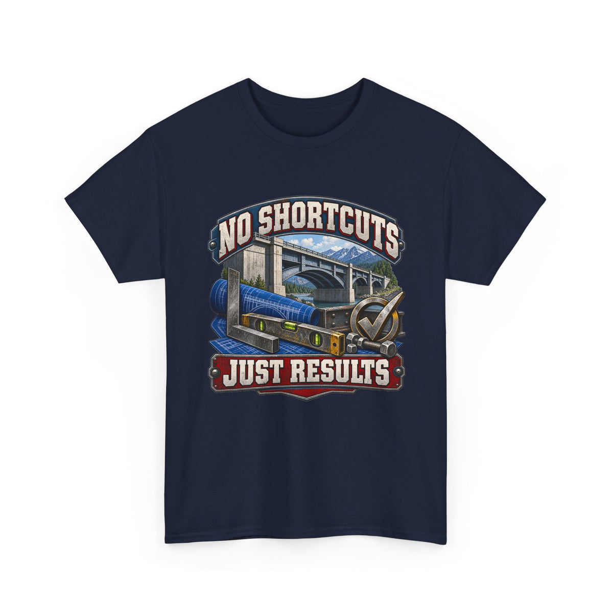 NO SHORTCUTS JUST RESULTS – Tradesman T-Shirt