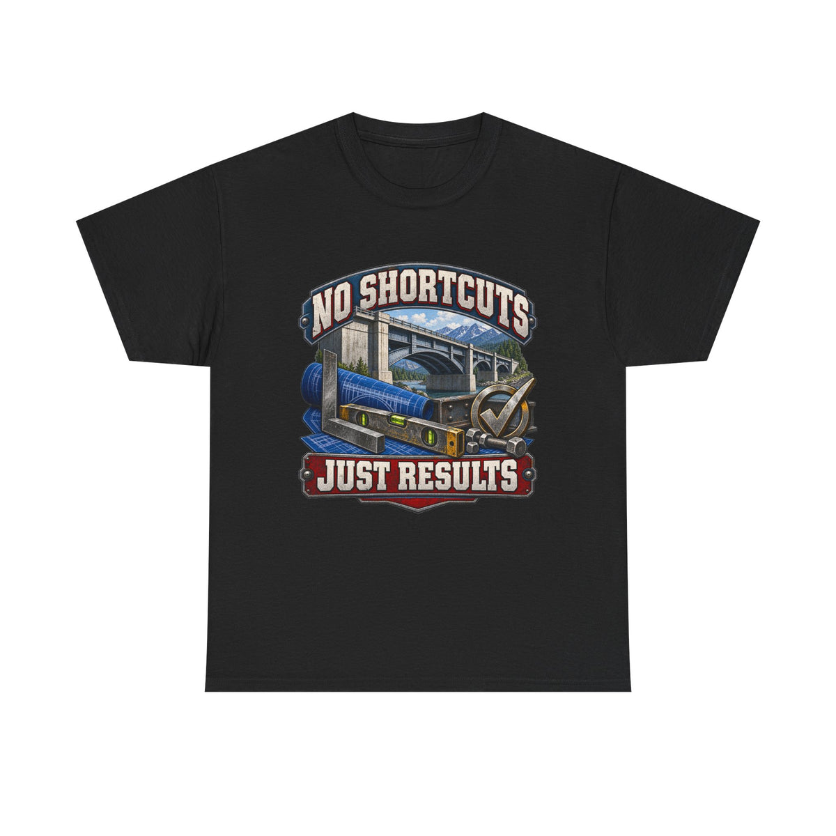 NO SHORTCUTS JUST RESULTS – Tradesman T-Shirt