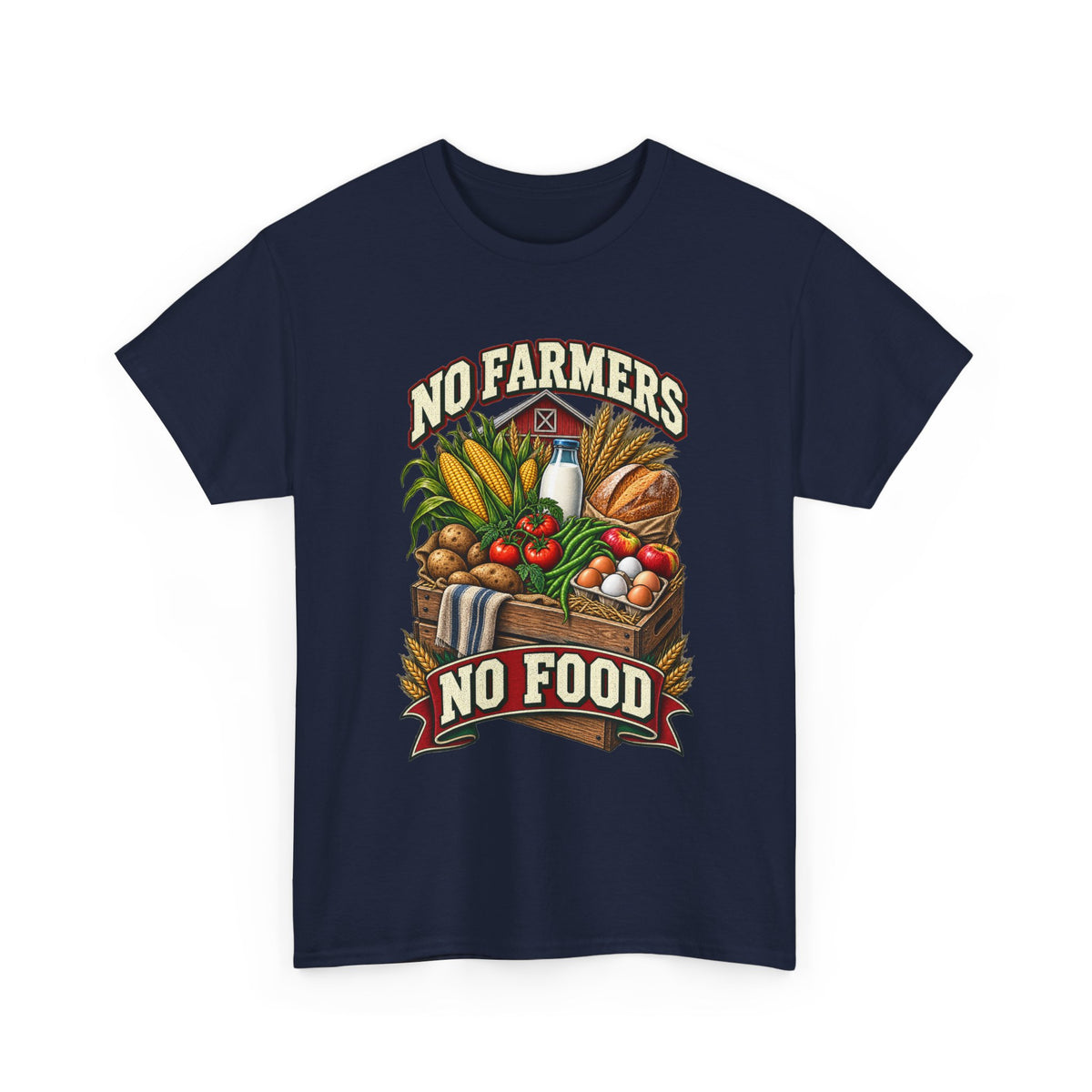 No Farmers No Food – Farming T-Shirt
