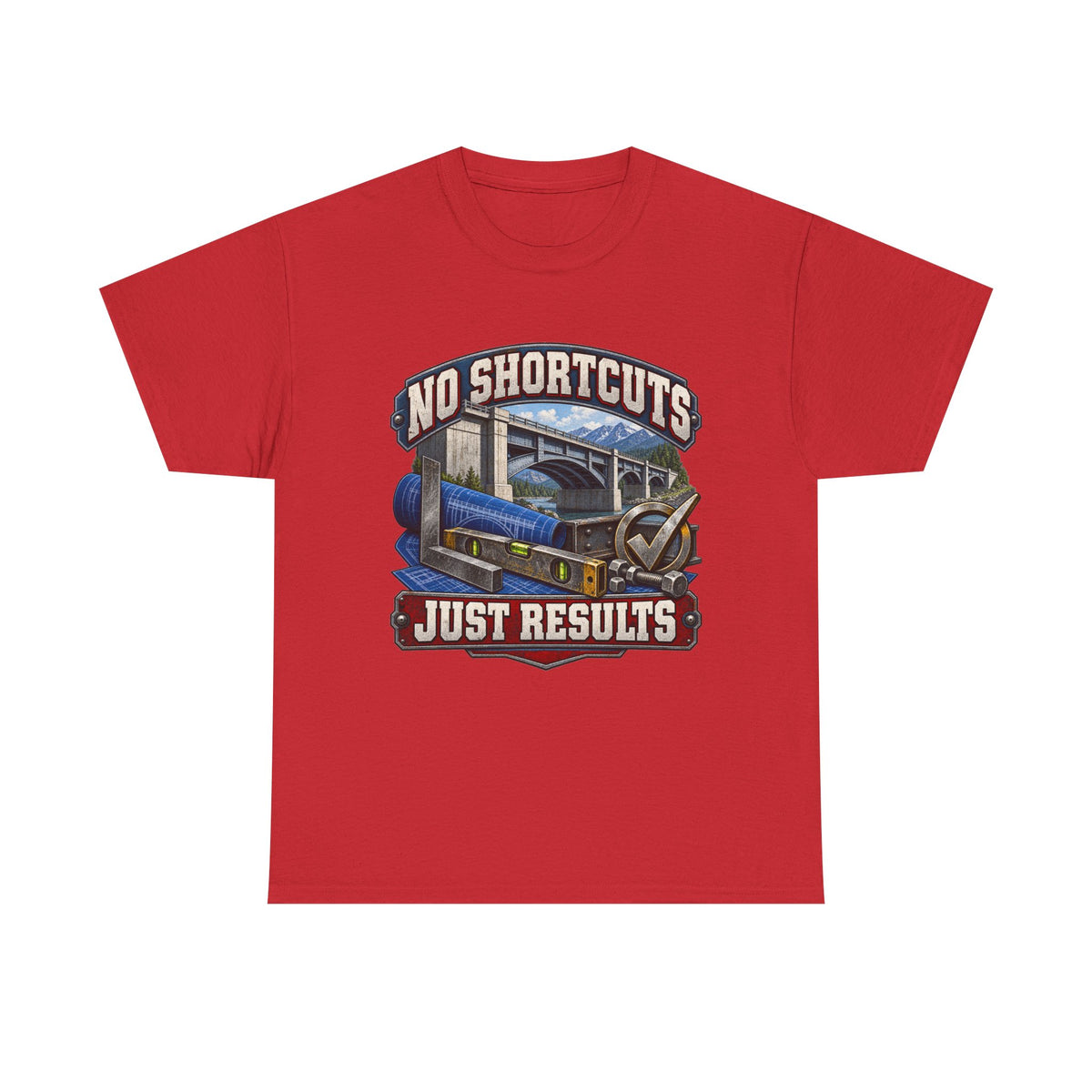 NO SHORTCUTS JUST RESULTS – Tradesman T-Shirt