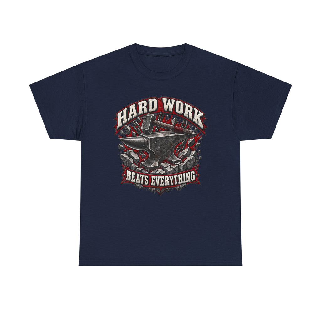 Hard Work Beats Everything – Tradesman T-Shirt