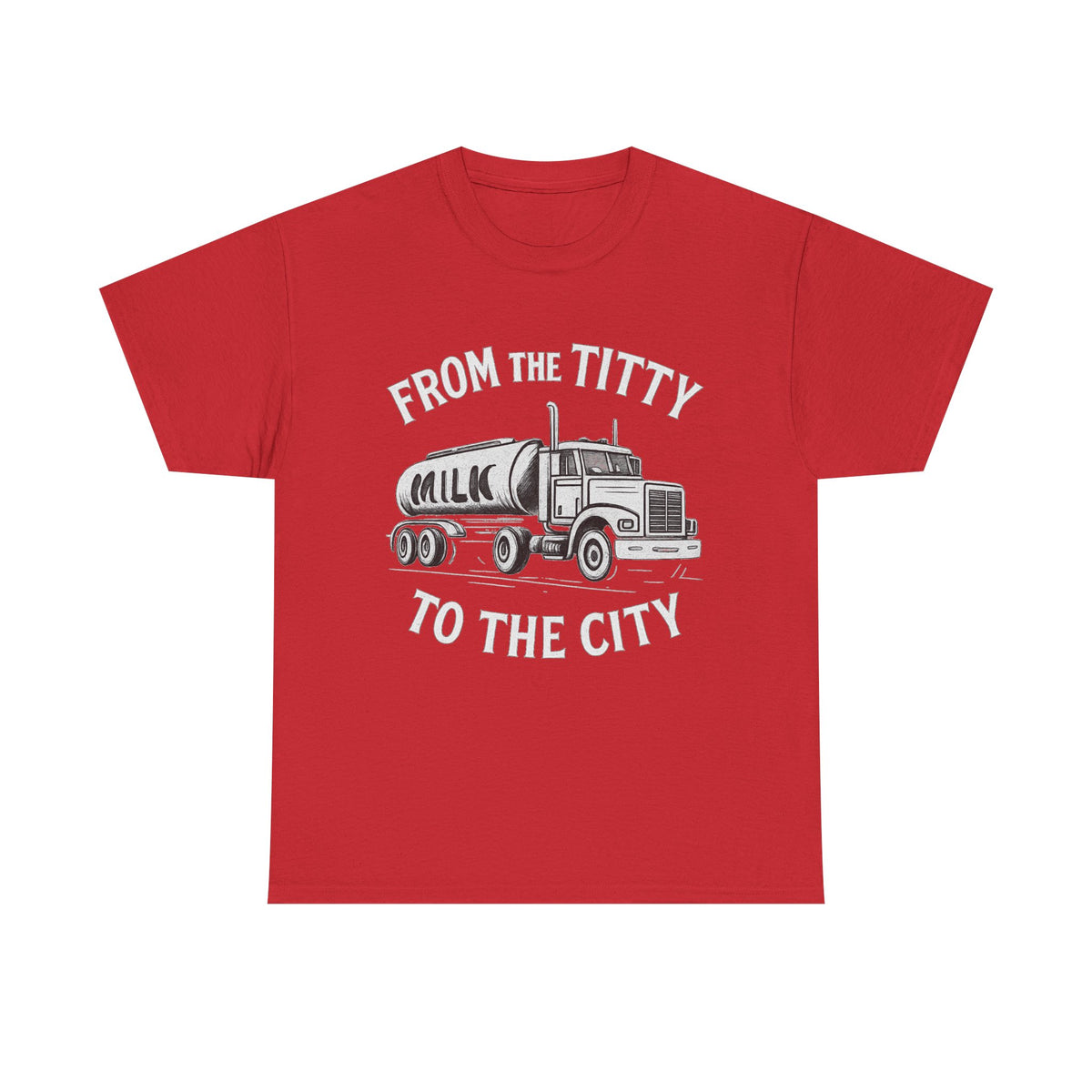From the Titty to the City - Dairy Farmer Shirt