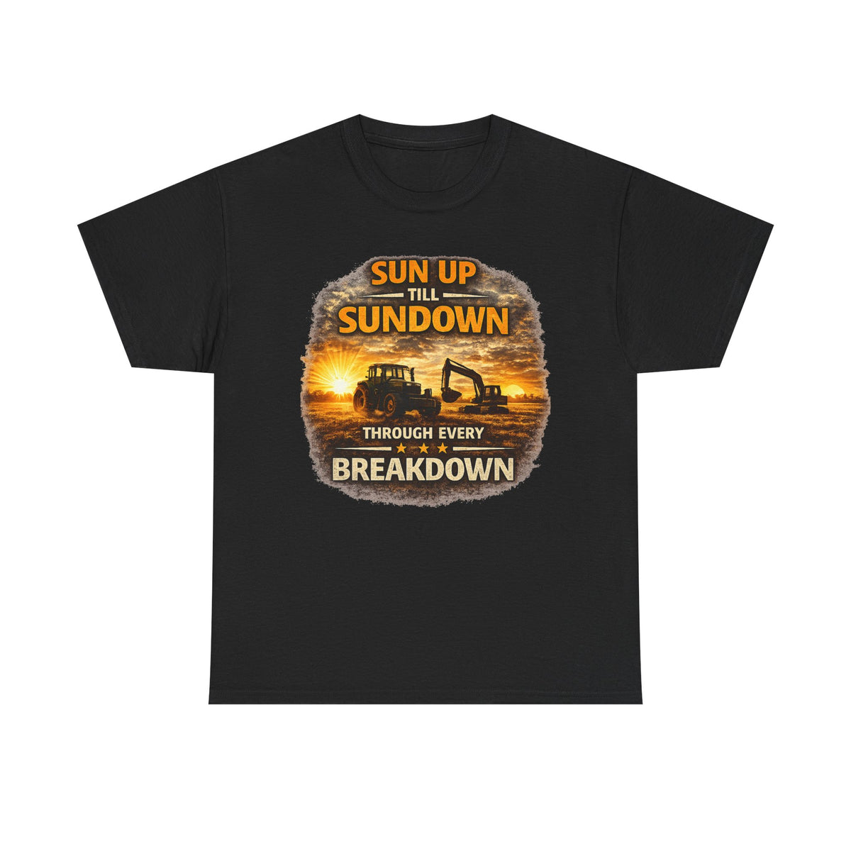 T-Shirt — Sun Up Till Sundown
