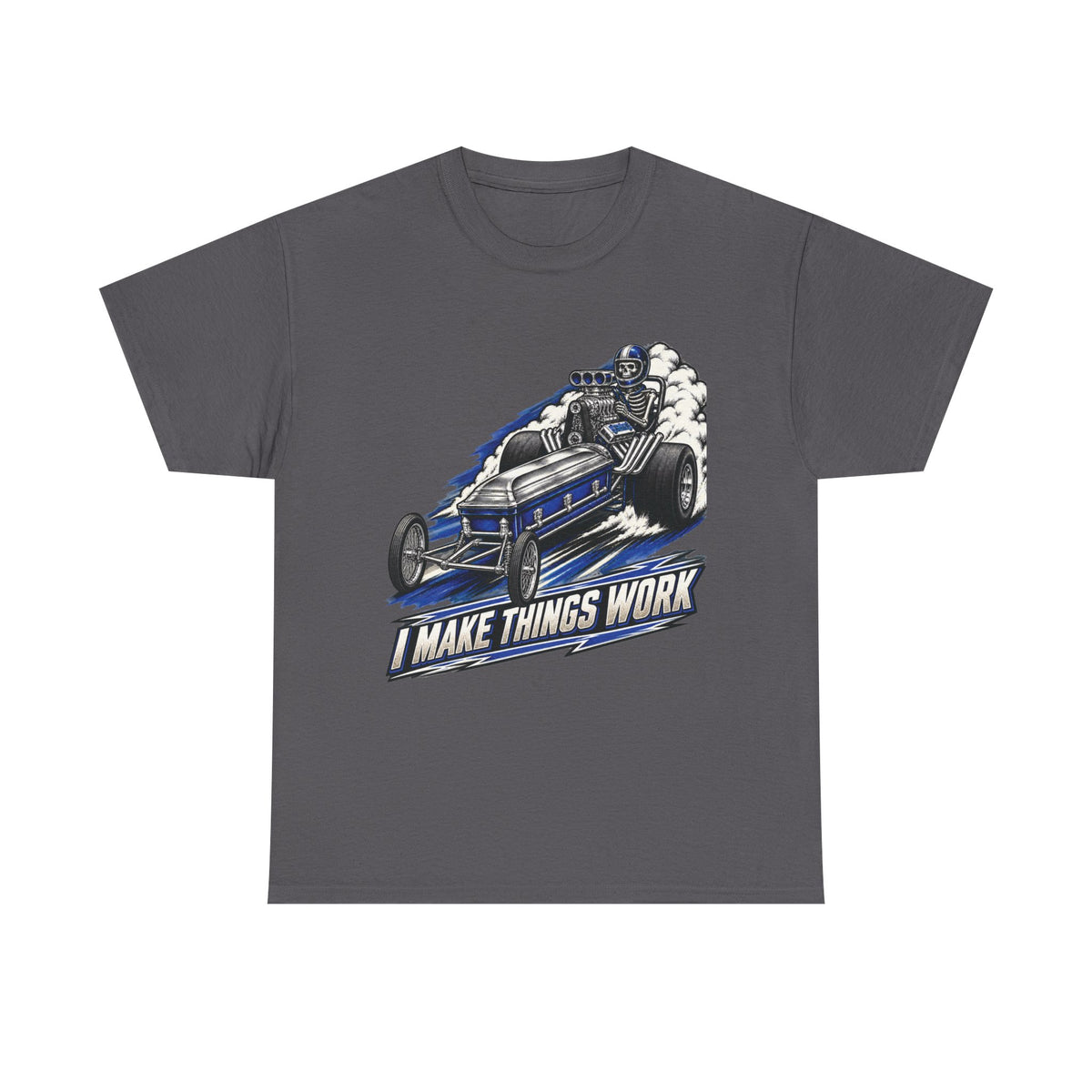 I Make Things Work – Tradesman T-Shirt