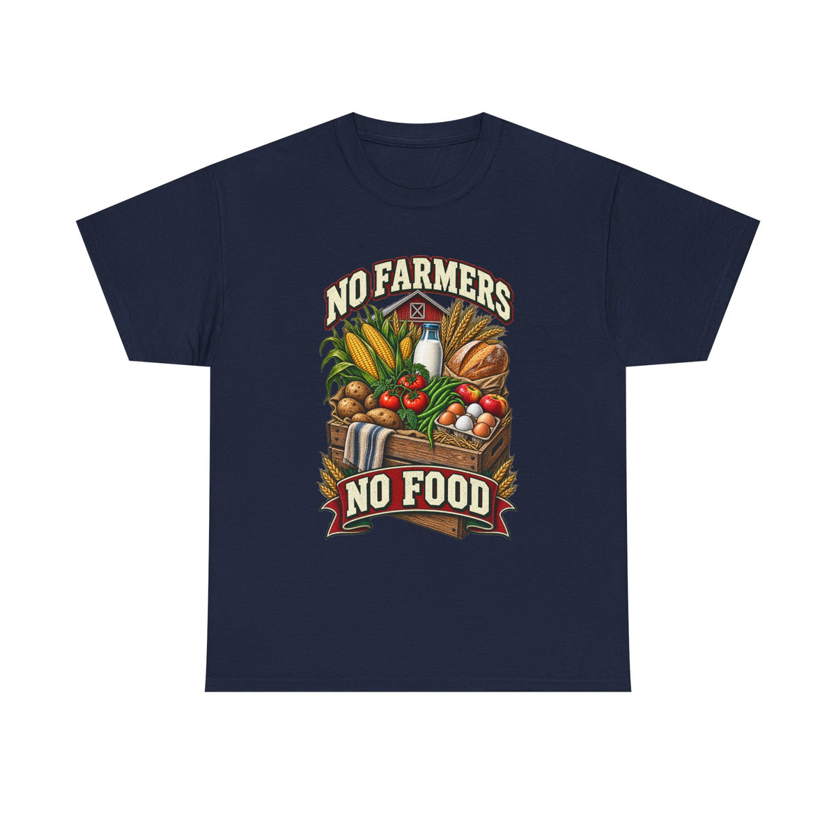 No Farmers No Food – Farming T-Shirt