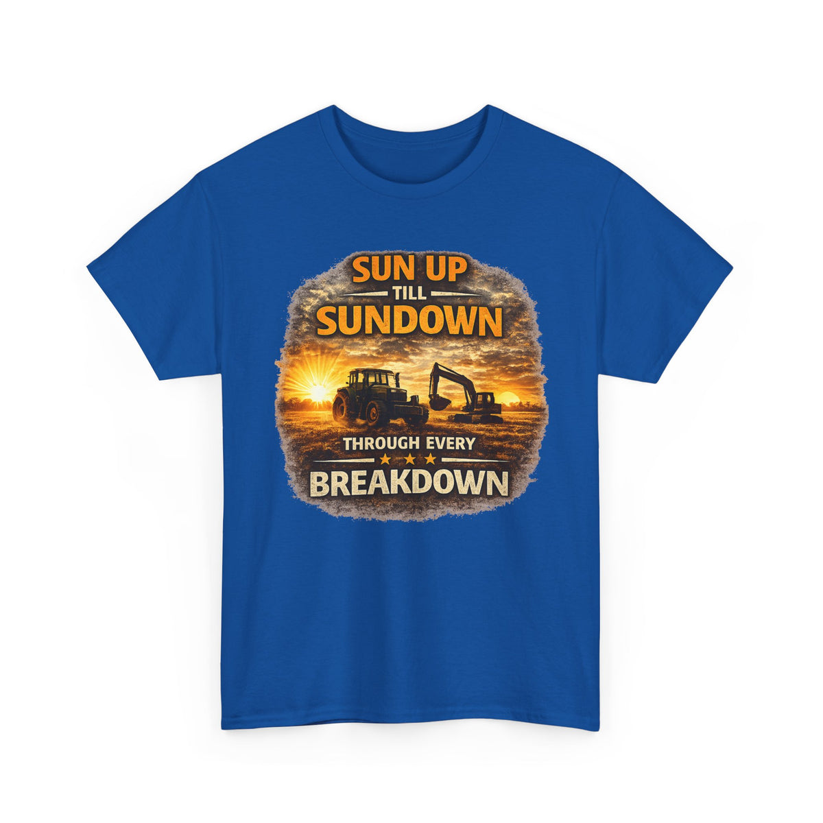 T-Shirt — Sun Up Till Sundown