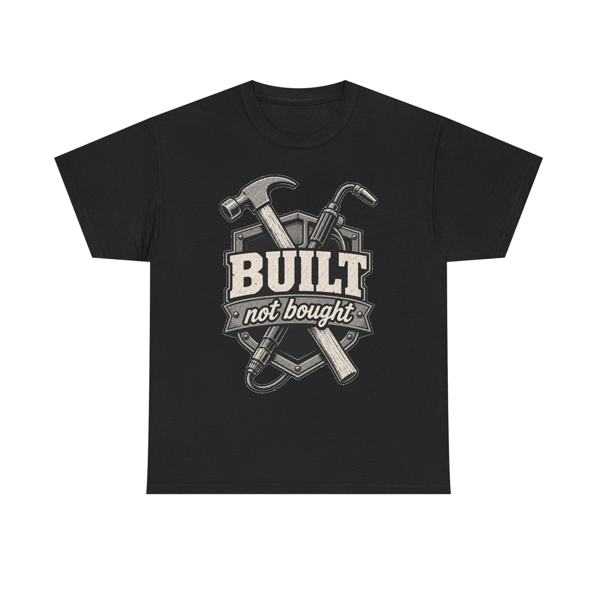 BUILT NOT BOUGHT - Tradesman T-Shirt
